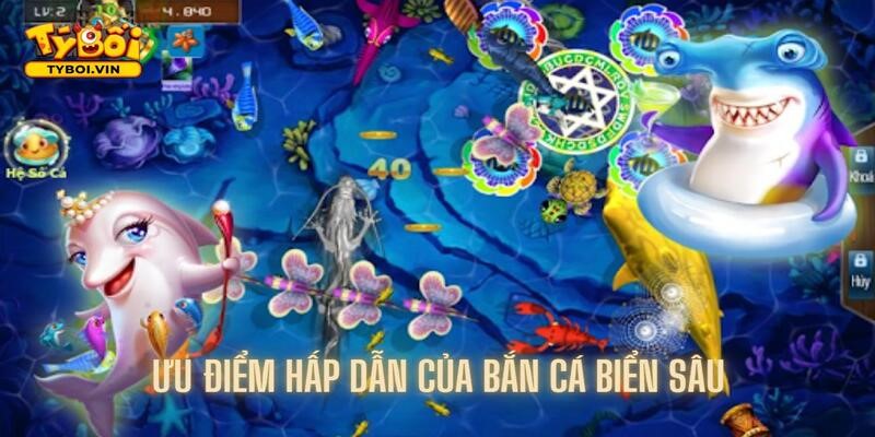 Sân chơi bắn cá hội tụ rất nhiều ưu điểm đặc biệt hấp dẫn