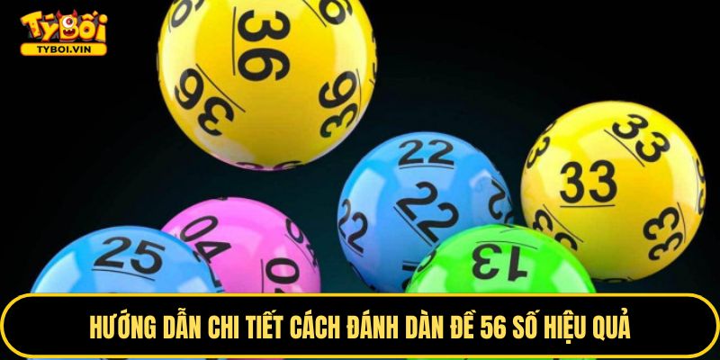Cách đánh dàn đề hiệu quả