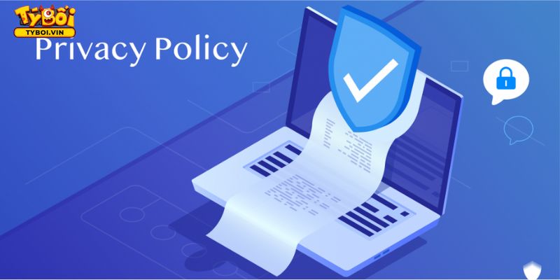 Vai trò của các chính sách bảo mật Tyboi
